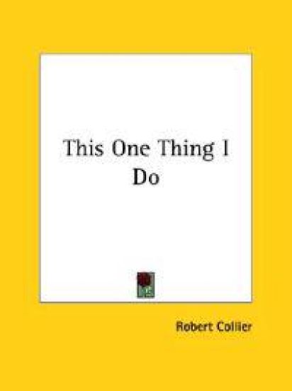 This One Thing I Do