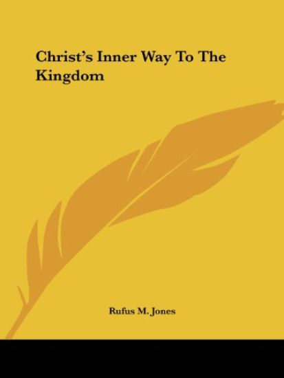 Christ's Inner Way to the Kingdom