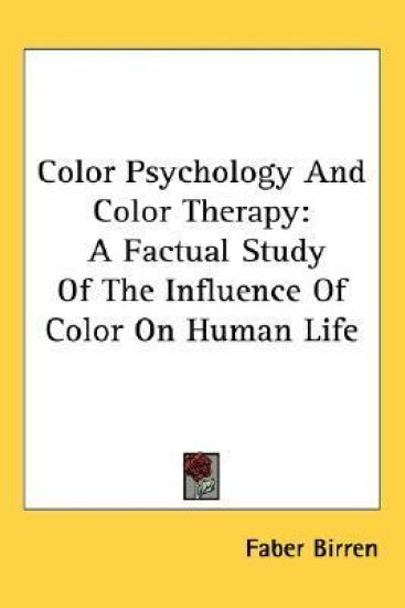 Color Psychology and Color Therapy