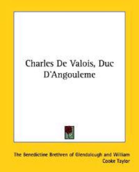 Charles De Valois, Duc D'angouleme