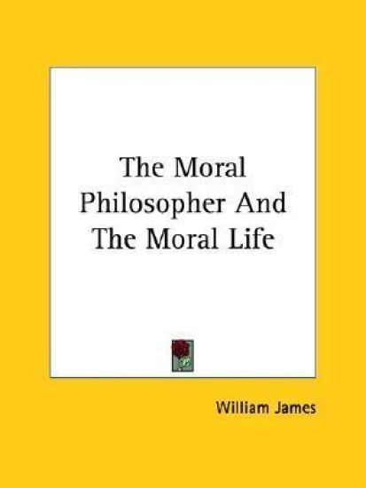 The Moral Philosopher and the Moral Life