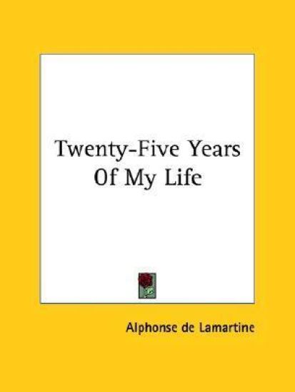 Twenty-five Years of My Life