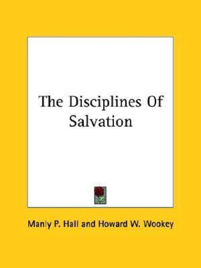 The Disciplines of Salvation