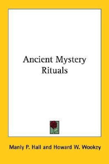 Ancient Mystery Rituals