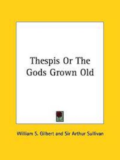 Thespis or the Gods Grown Old
