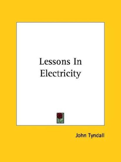 Lessons in Electricity
