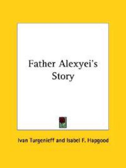 Father Alexyei's Story