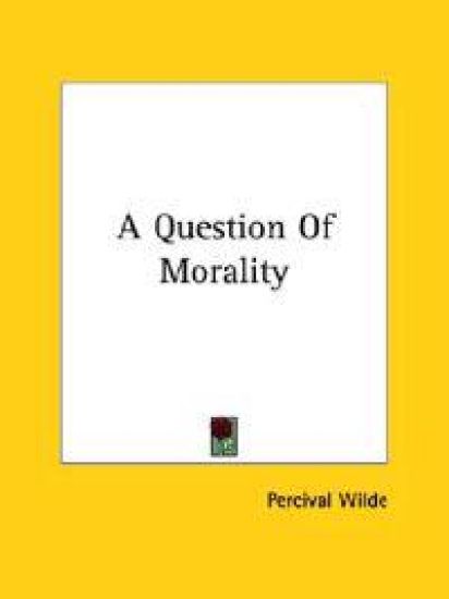 A Question of Morality