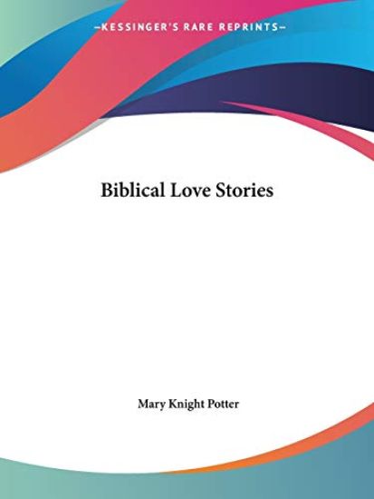 Biblical Love Stories