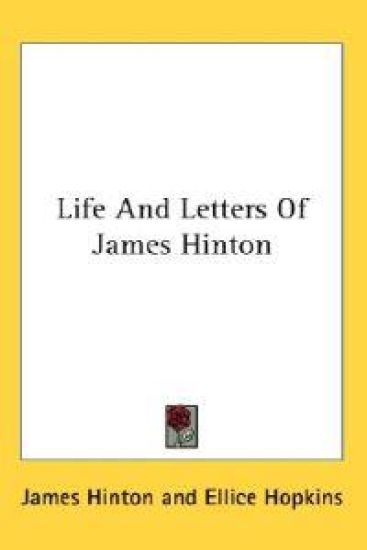 Life and Letters of James Hinton