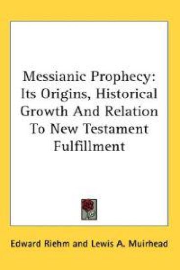 Messianic Prophecy