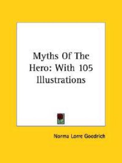Myths of the Hero