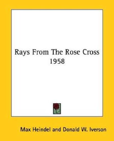 Rays from the Rose Cross 1958