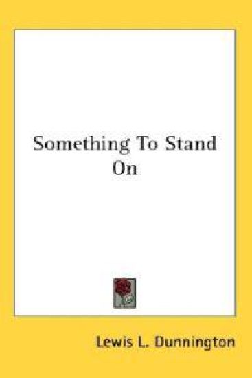 Something to Stand on