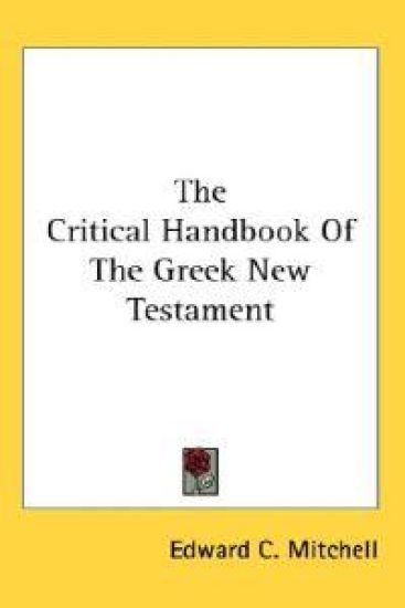 The Critical Handbook of the Greek New T