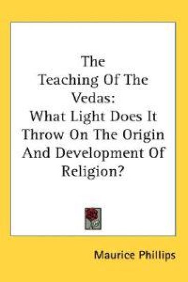 The Teaching of the Vedas: What Light Do