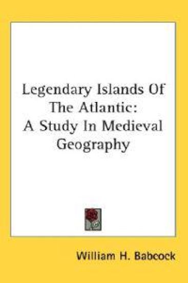 Legendary Islands of the Atlantic