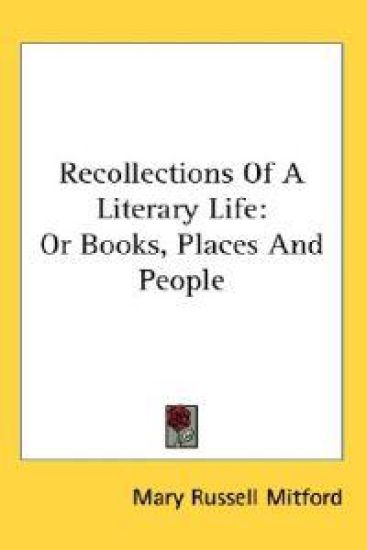 Recollections of a Literary Life