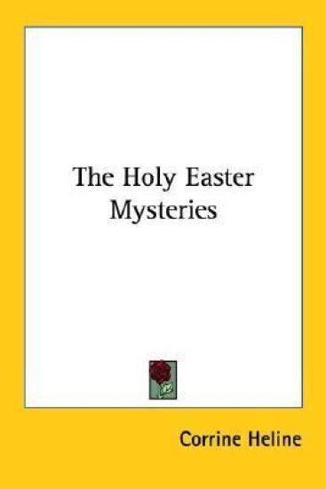 The Holy Easter Mysteries