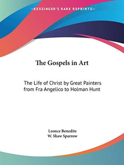 The Gospels in Art: the Life of Christ B