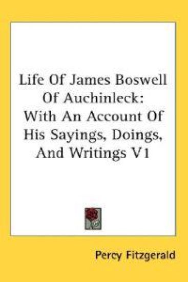 Life of James Boswell of Auchinleck