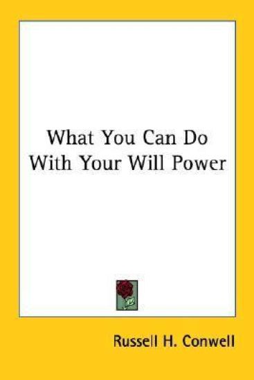 What You Can Do With Your Will Power