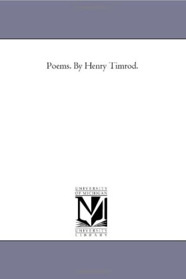 Poems. by Henry Timrod.