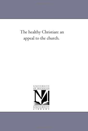 The Healthy Christian
