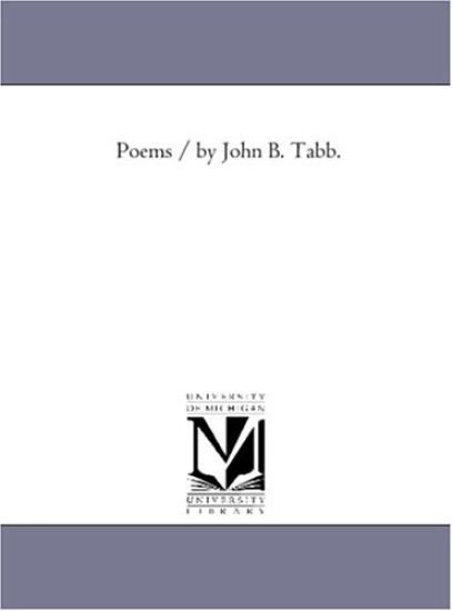 Poems / by John B. Tabb.