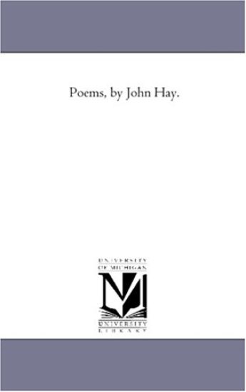 Poems, by John Hay.