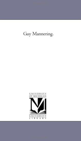 Guy Mannering. Vol. 1