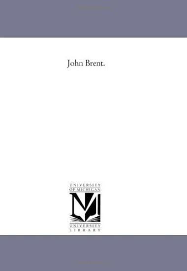 John Brent.