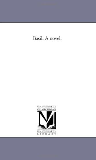 Basil. A Novel.