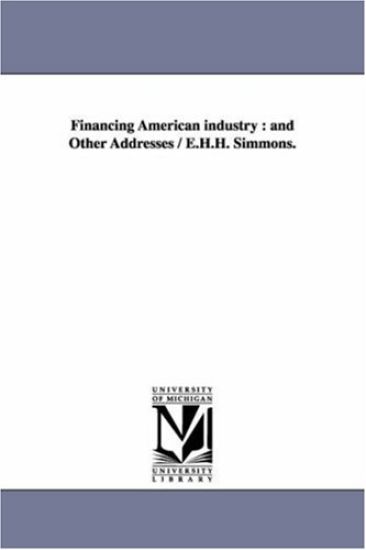 Financing American Industry