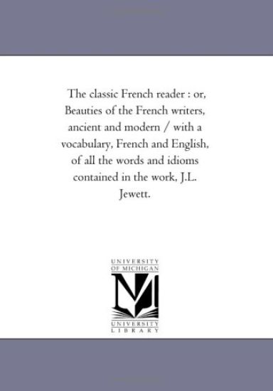 The Classic French Reader