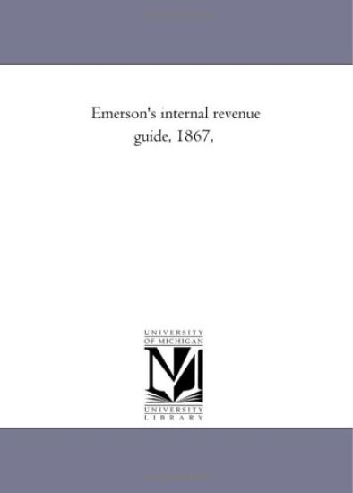 Emerson'S internal Revenue Guide, 1867,
