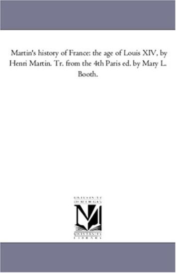 Martin'S History of France