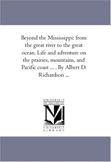 Beyond the Mississippi