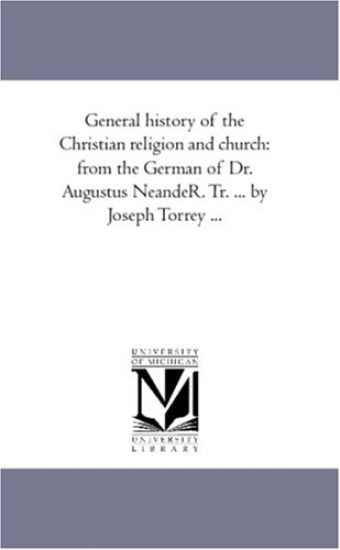 General History of the Christian Religion and Church