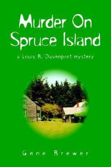 Murder On Spruce Island