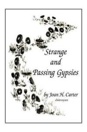 Strange and Passing Gypsies