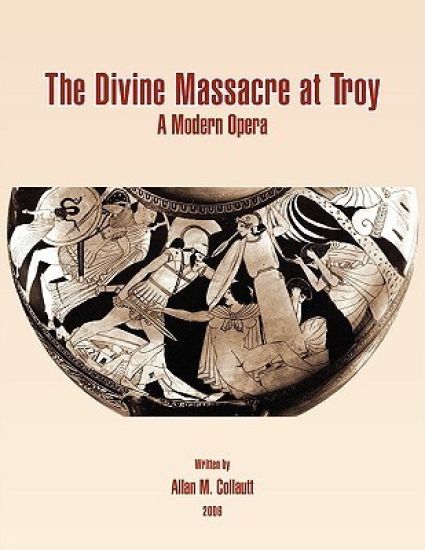 The Divine Massacre at Troy