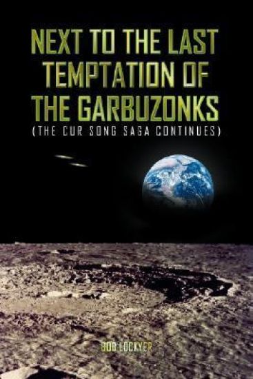 Next to the Last Temptation of the Garbuzonks