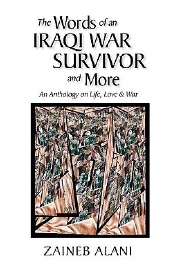 The Words of an Iraqi War Survivor & More