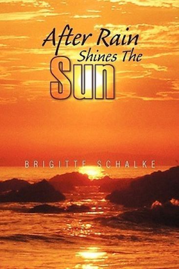 After Rain Shines the Sun