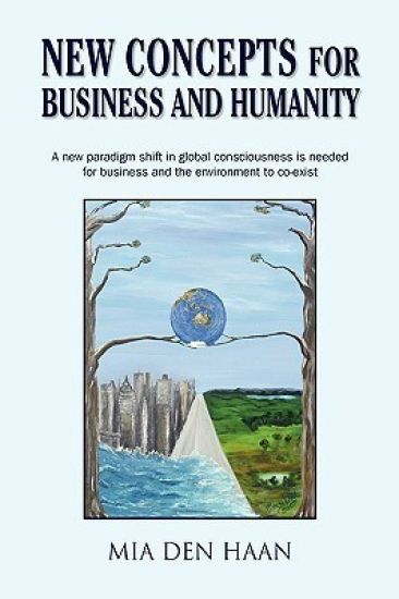 New Concepts for Business and Humanity