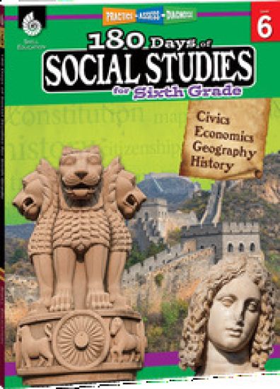 180 Days™: Social Studies for Sixth Grade
