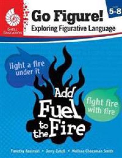 Go Figure! Exploring Figurative Language, Levels 5-8
