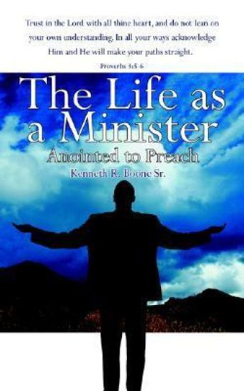 The Life as a Minister