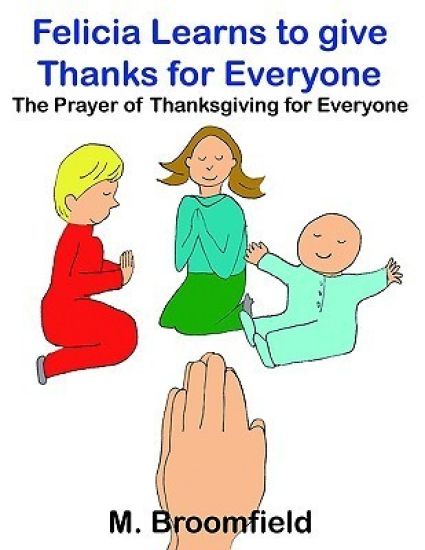 Felicia Learns to give Thanks for Everyone